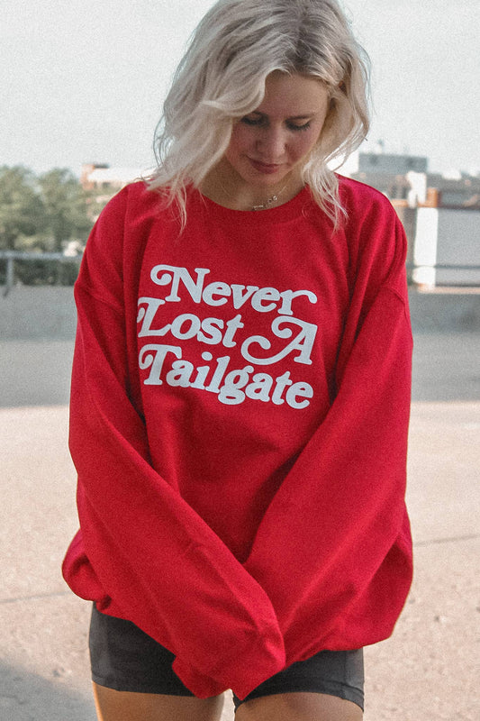Never Lost a Tailgate Sweatshirt