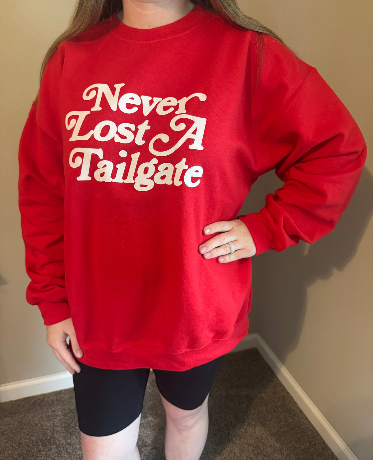 Never Lost a Tailgate Sweatshirt