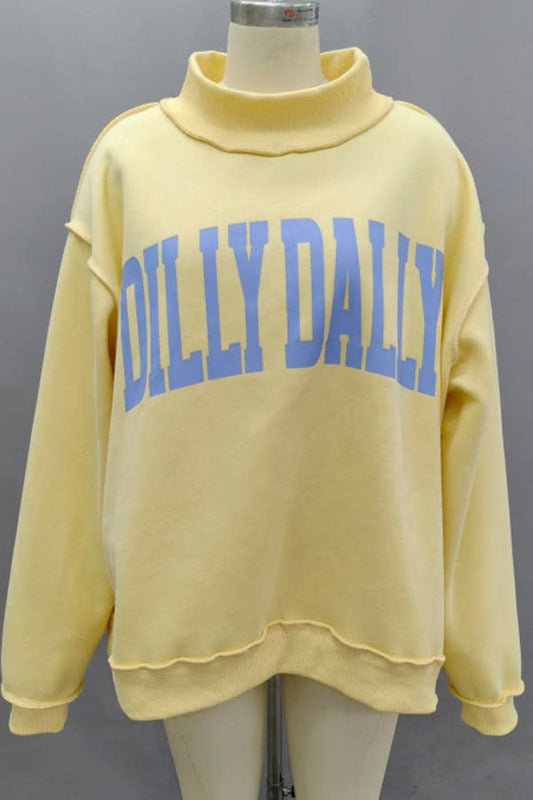 Yellow Dilly Dally Mockneck Sweatshirt